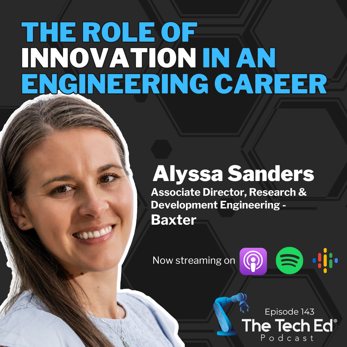 The Role Of Innovation In An Engineering Career The Teched Podcast 6120