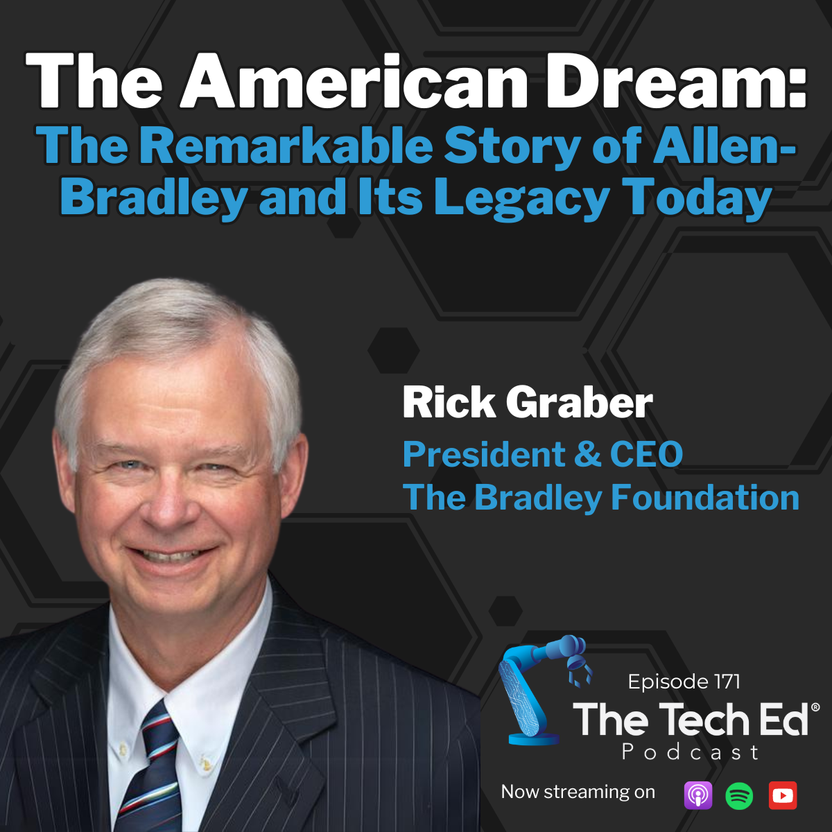 The American Dream: The Remarkable Story of Allen-Bradley and Its ...