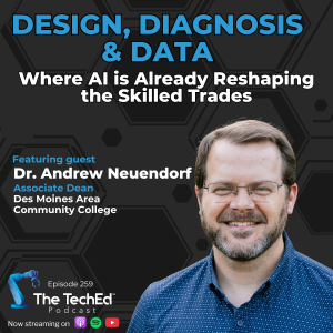 Andrew Neuendorf on The TechEd Podcast