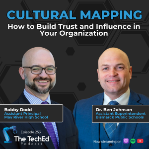 Ben Johnson & Bobby Dodd on The TechEd Podcast 1080 x 1080