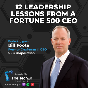 Bill Foote on The TechEd Podcast (1200 x 1200)