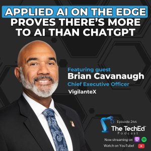 Brian Cavanaugh on The TechEd Podcast (1080 x 1080)