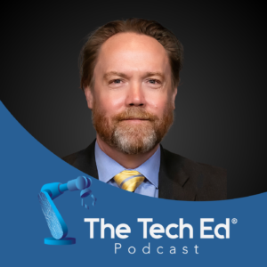 Christopher Guith on The TechEd Podcast