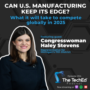 Congresswoman Haley Stevens on The TechEd Podcast (1200 × 1200 px)