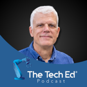 Glenn Daehn The TechEd Podcast