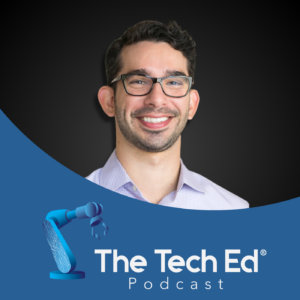 Matt Giani on The TechEd Podcast