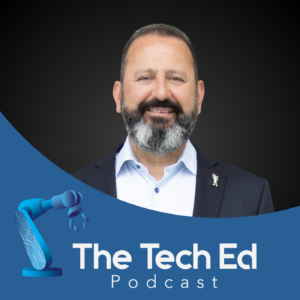 Robert Cordova on The TechEd Podcast