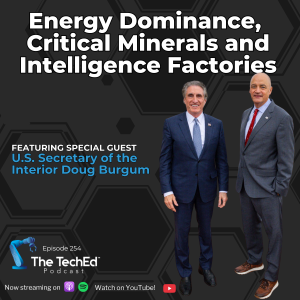Secretary Burgum on The TechEd Podcast