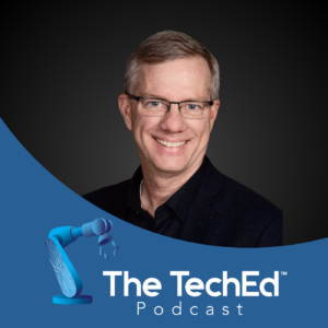 Terry Iverson on The TechEd Podcast